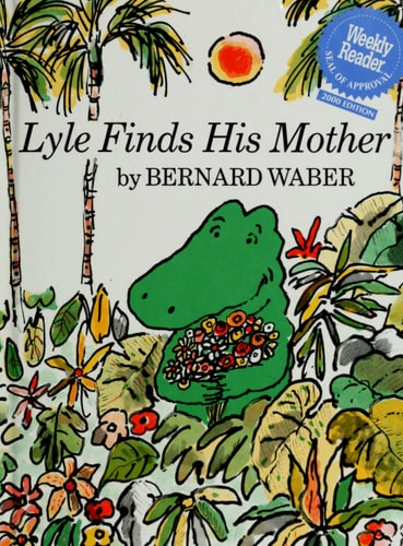 Lyle Finds His Mother