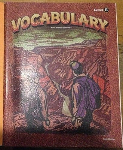 Vocabulary for Christian Schools, Level E, Teacher's Edition