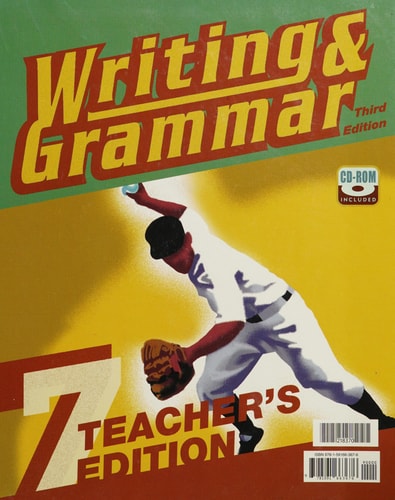 Writing & Grammar, Grade 7 (Teacher's Edition)