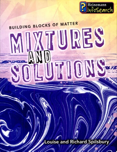 Mixtures and Solutions (Building Blocks of Matter)