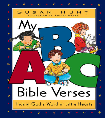 My ABC Bible Verses Hiding God's Word in Little Hearts