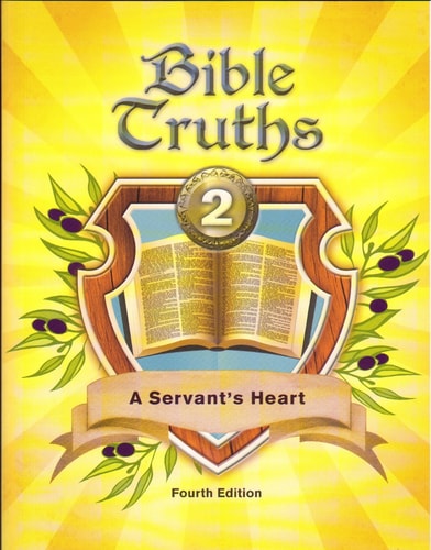 Bible Truths 2 Student Worktext 4th Edition
