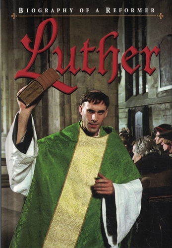 Luther: Biography of a Reformer