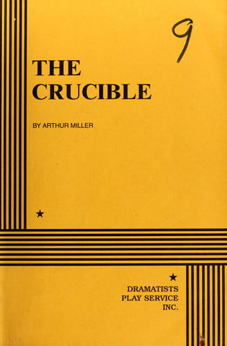 The Crucible Drama in Two Acts