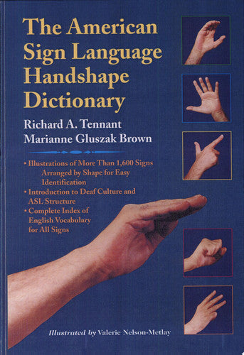 The American Sign Language Handshape Dictionary