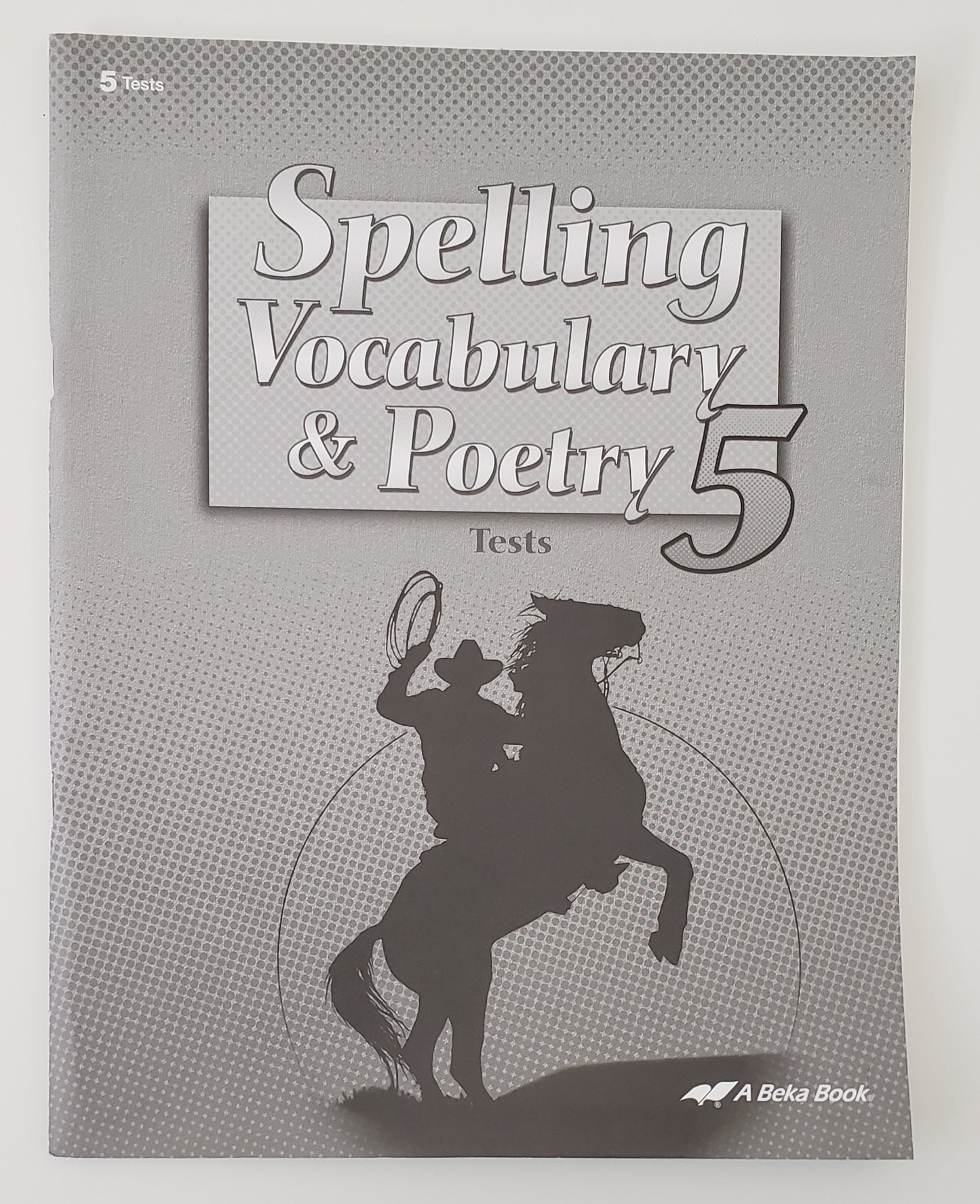 Spelling, Vocabulary, & Poetry 5 Tests