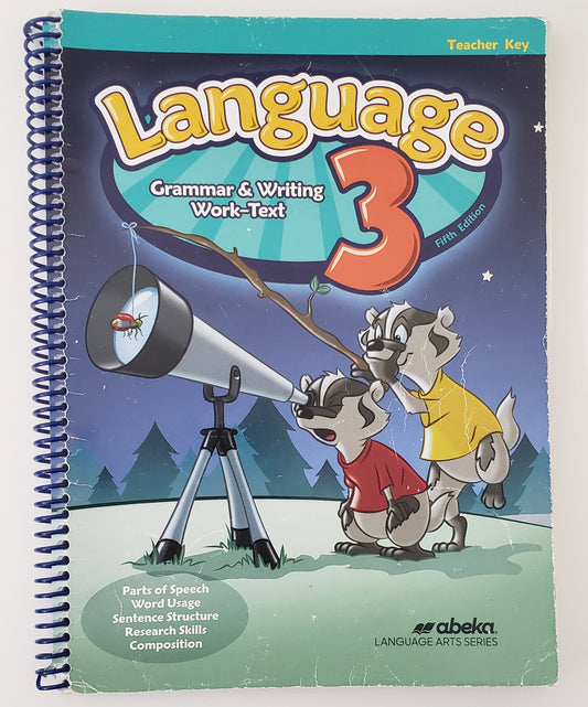Language 3 Grammar & Writing Work-Text Teacher Key