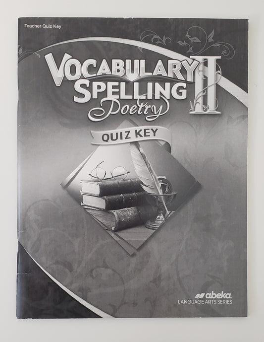 Vocabulary Spelling Poetry II Quiz Key
