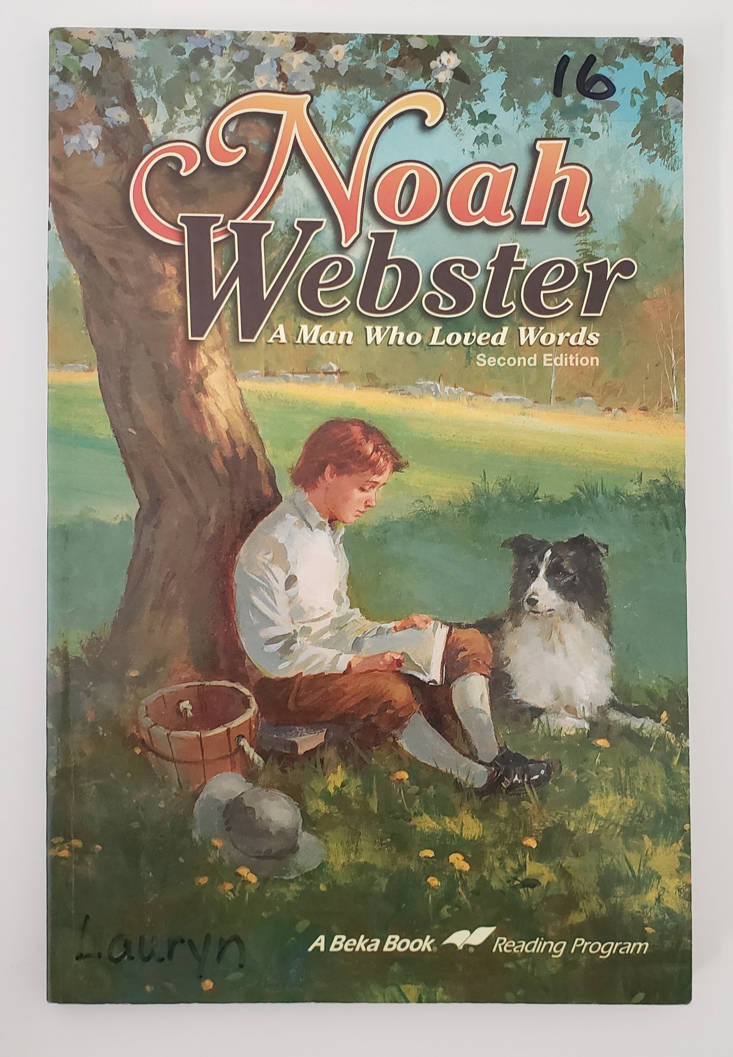 Noah Webster: A Man Who Loved Words