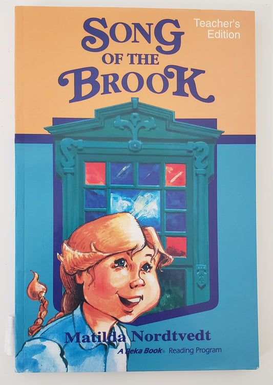 Song of the Brook - Teacher's Edition