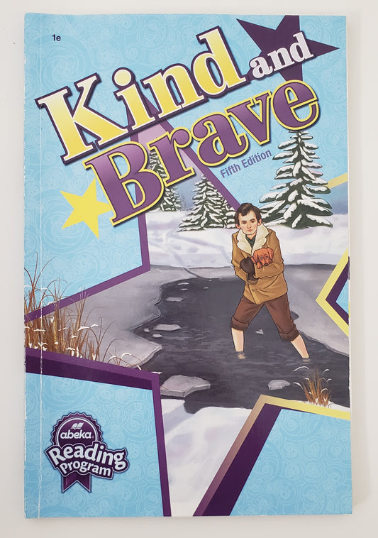 Kind & Brave