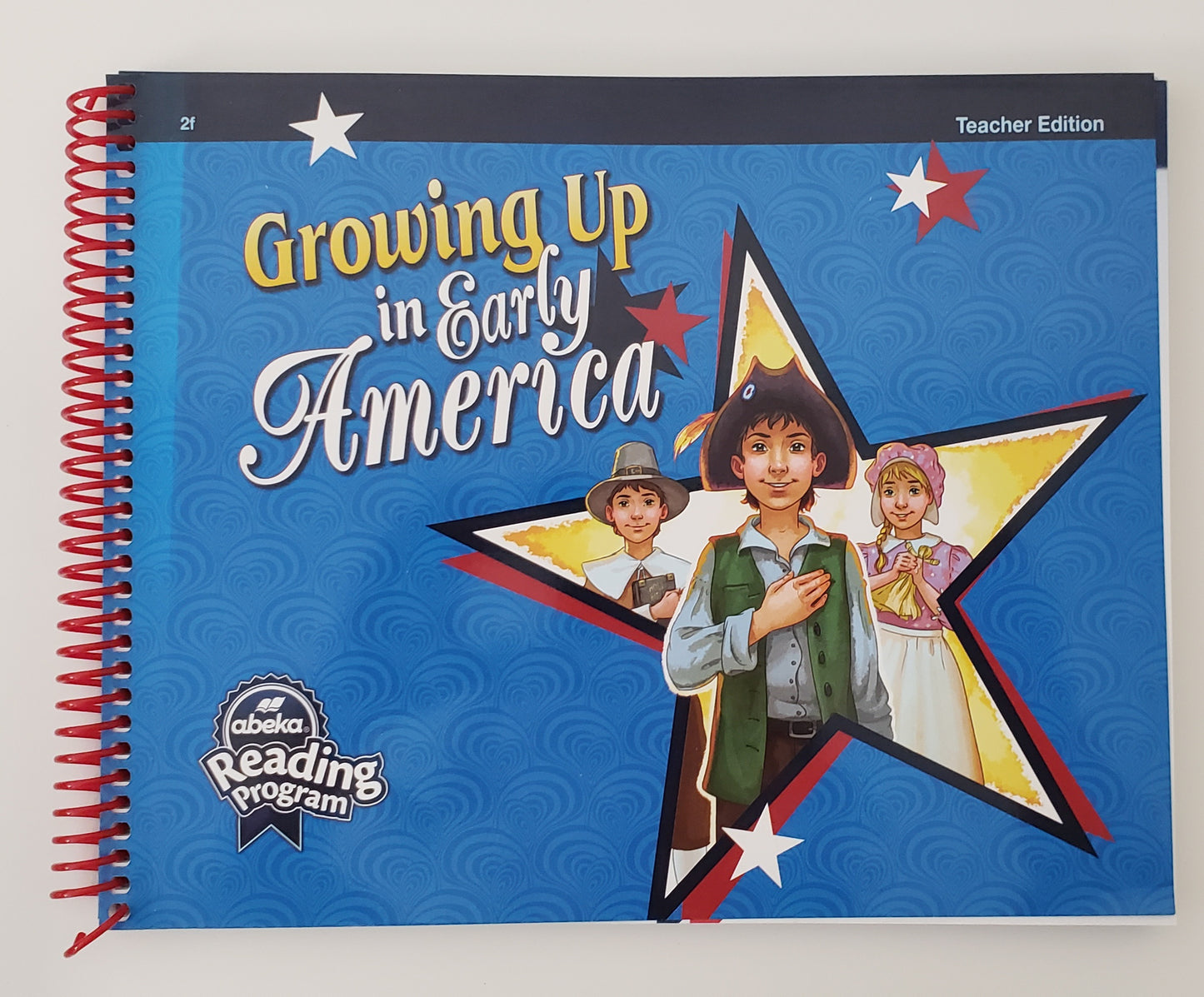 Growing Up in Early America Teacher Edition