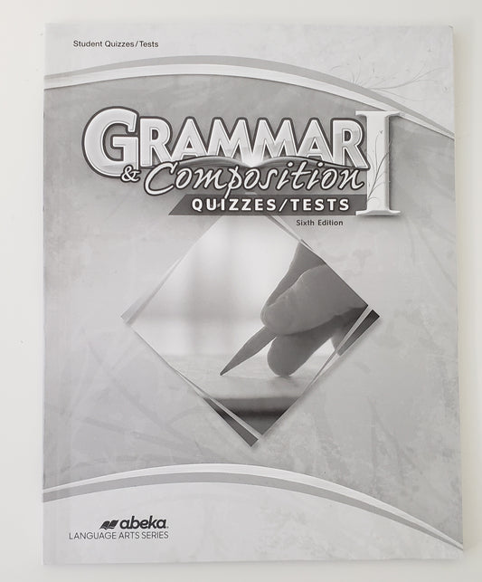 Grammar & Composition I Quizzes/Tests