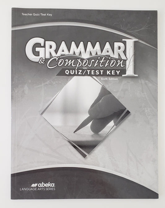Grammar & Composition I Quiz/Test Key