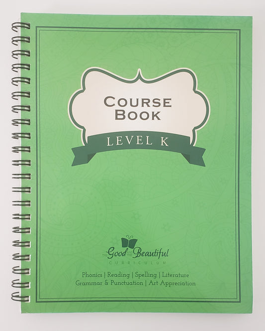 Course Book: Level K Language Arts