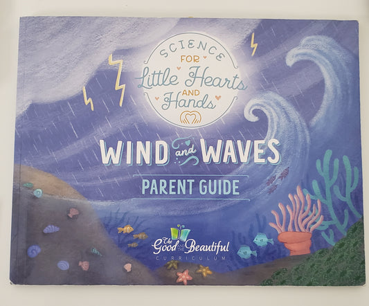 Wind & Waves Parent Guide
