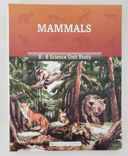 Mammals K-8 Science Unit Study