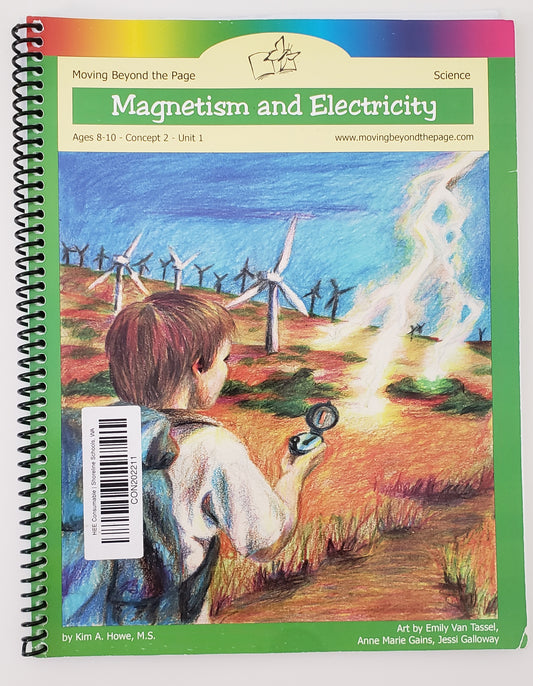 Moving Beyond the Page: Magnetism & Electricity