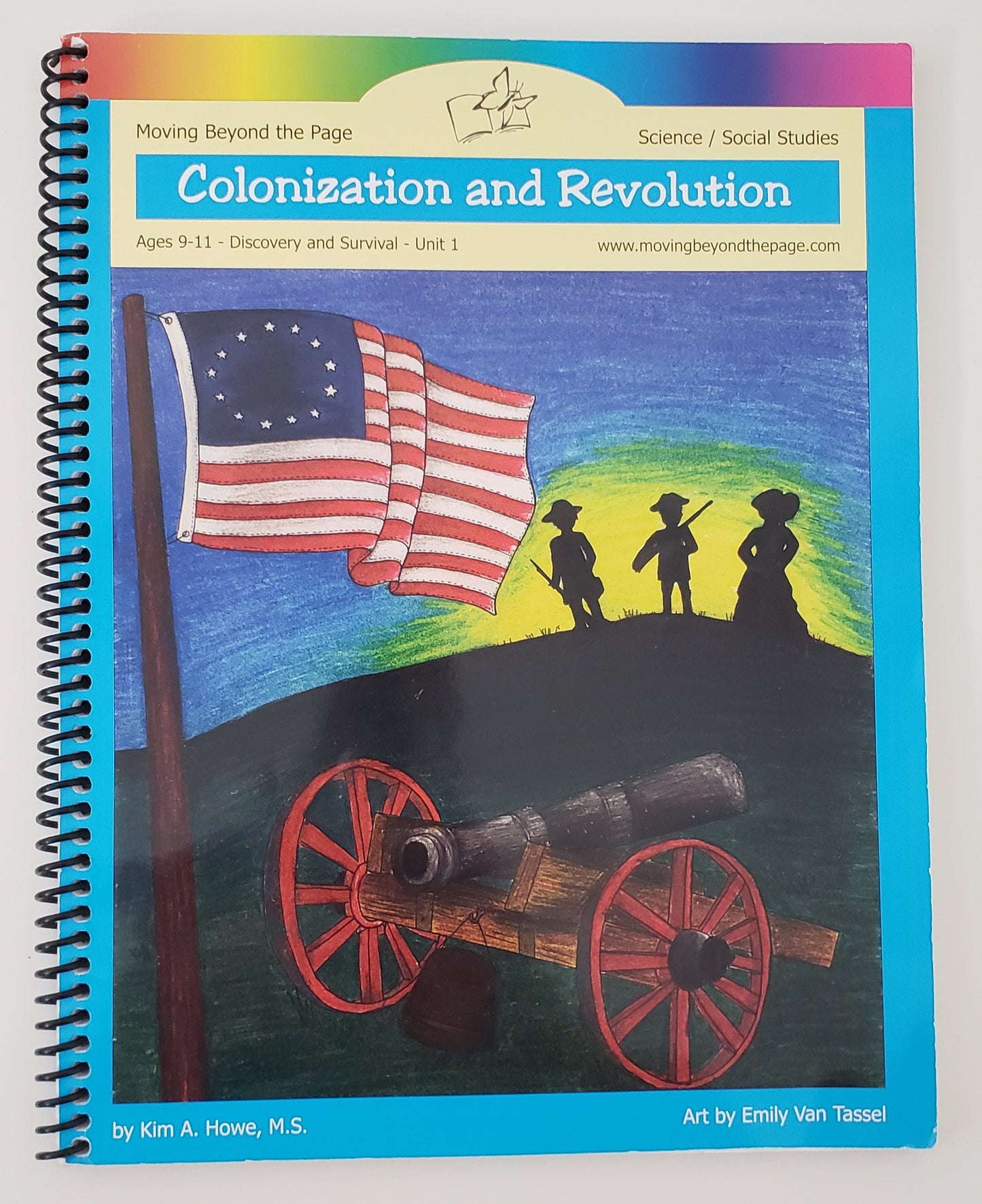 Moving Beyond the Page: Colonization & Revolution