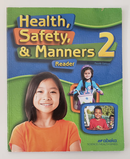 Health, Safety, & Manners 2 Reader