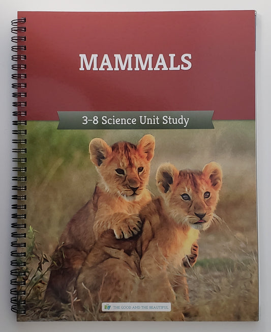 Mammals: 3-8 Science Unit Study