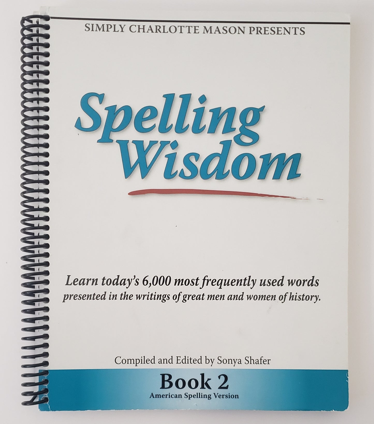Spelling Wisdom Book 2 (American Spelling Version)