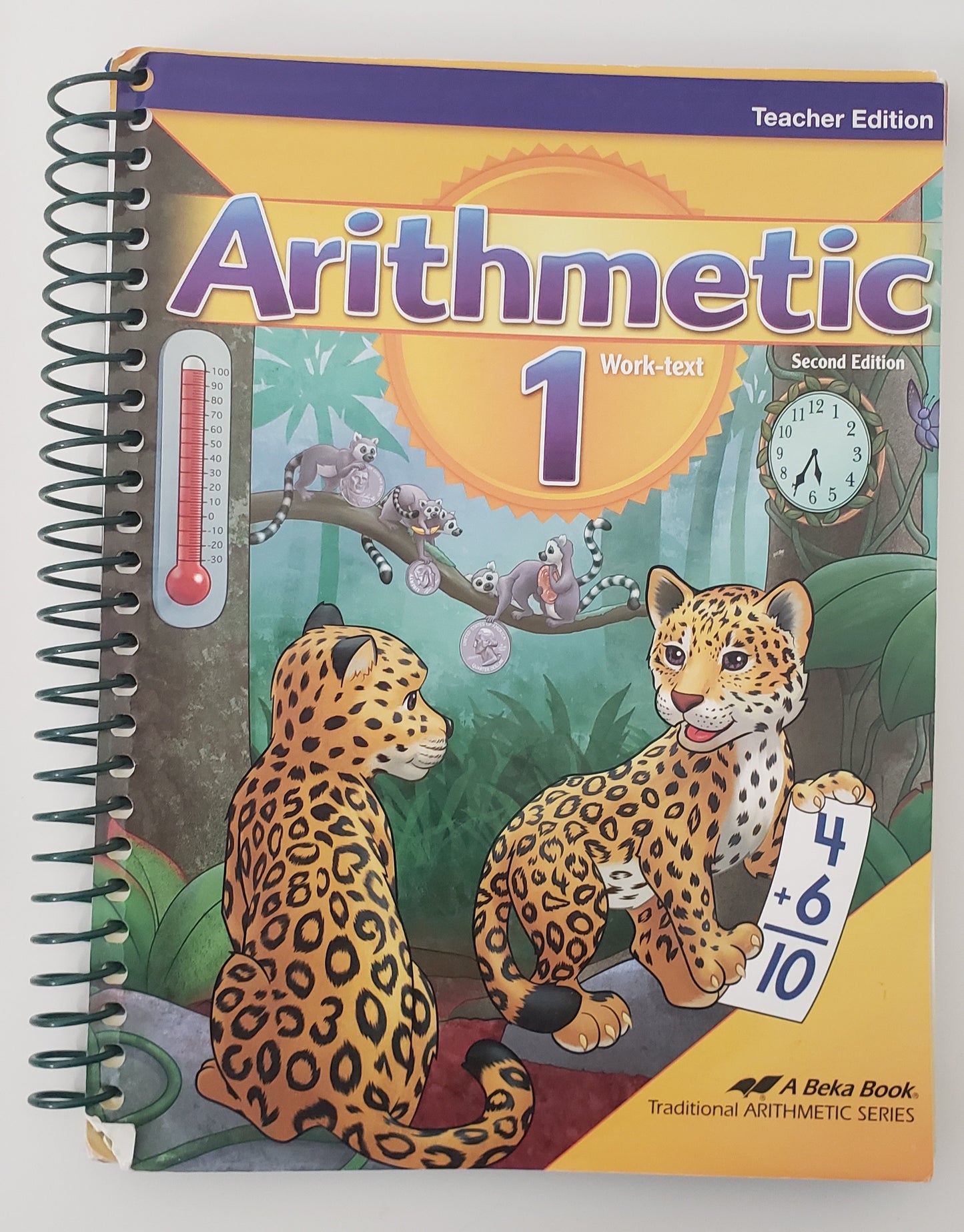 Arithmetic 1 Teacher Edition
