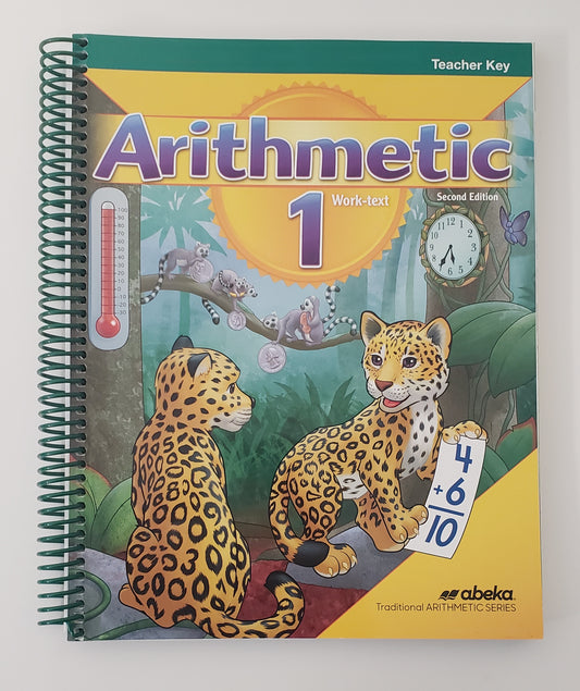 Arithmetic 1 Work-Text Teacher Key