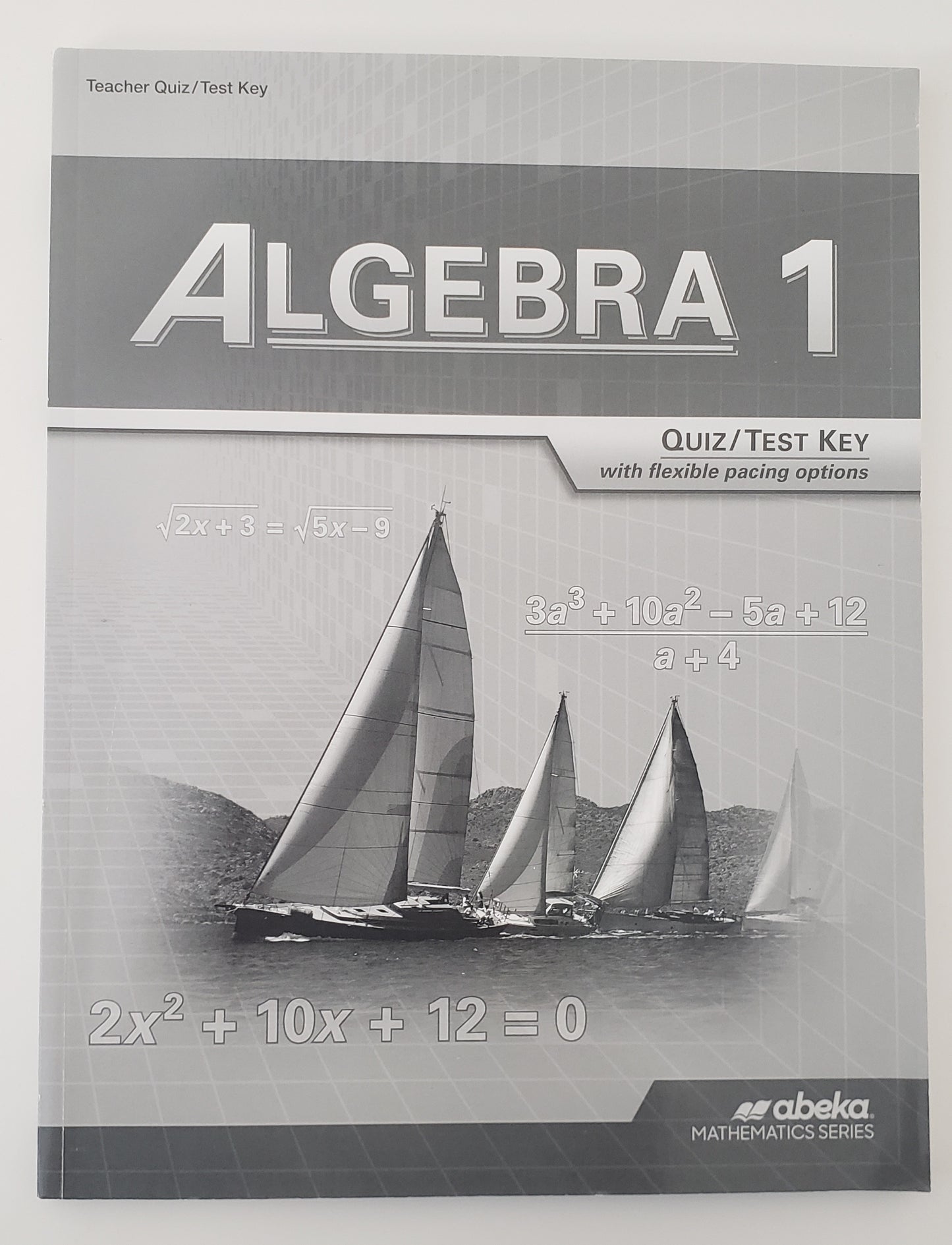Algebra 1 Quizzes & Tests Key
