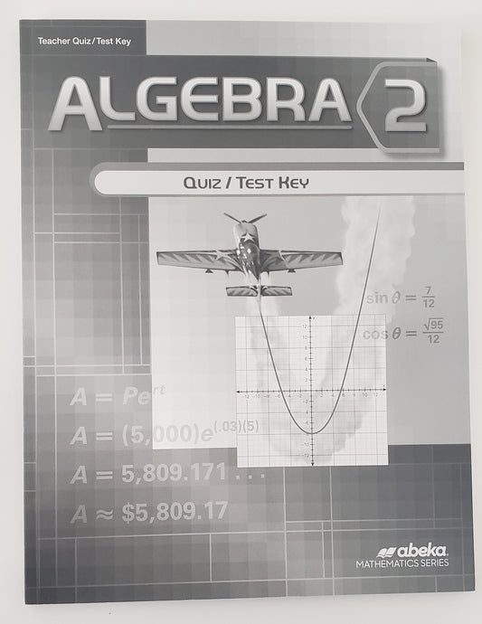 Algebra 2 Quiz/Test Key