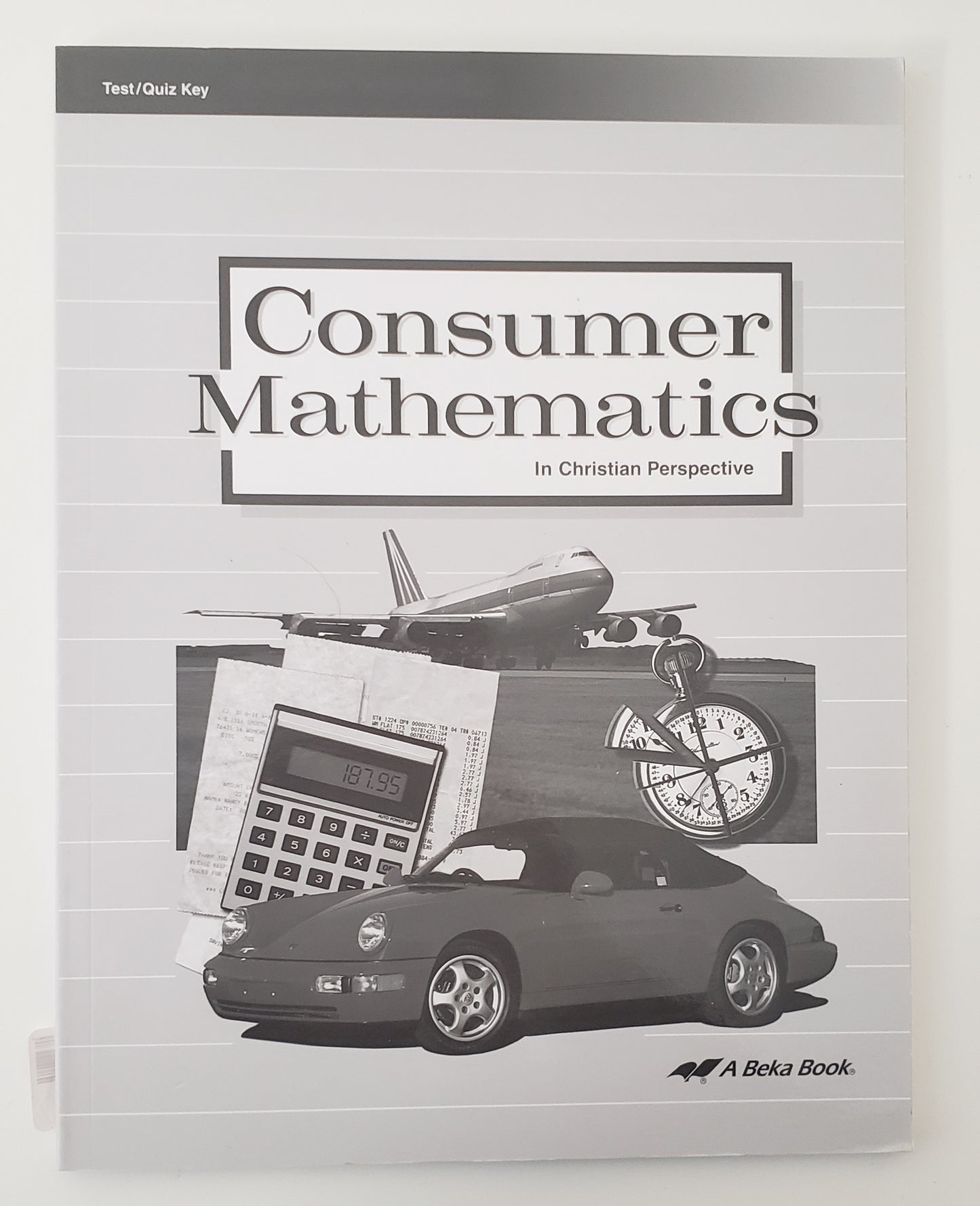 Consumer Mathematics - Test/Quiz Key
