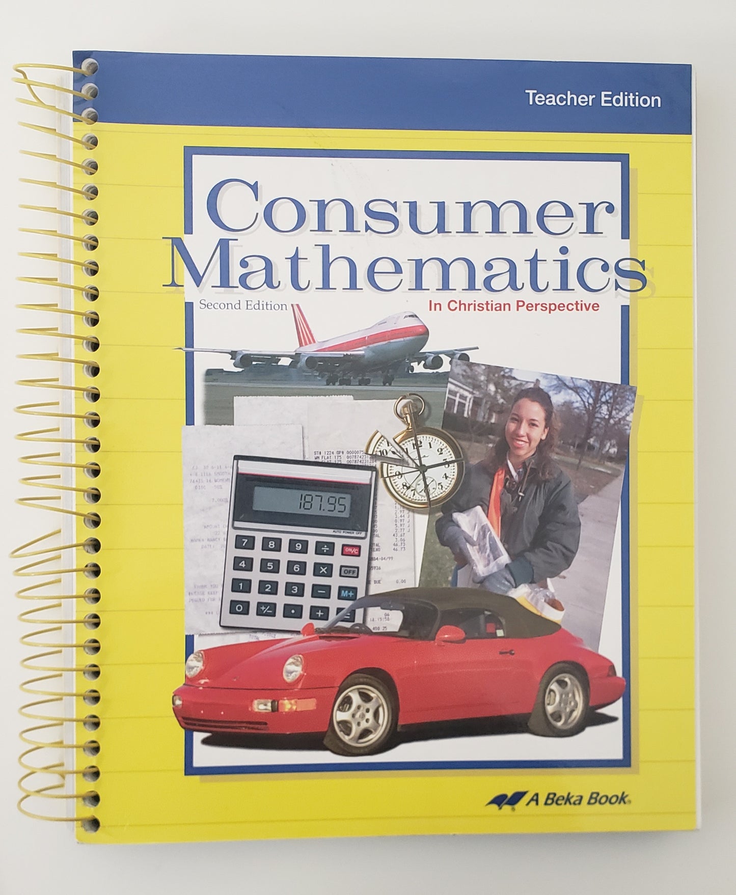 Consumer Mathematics - Teacher Edition