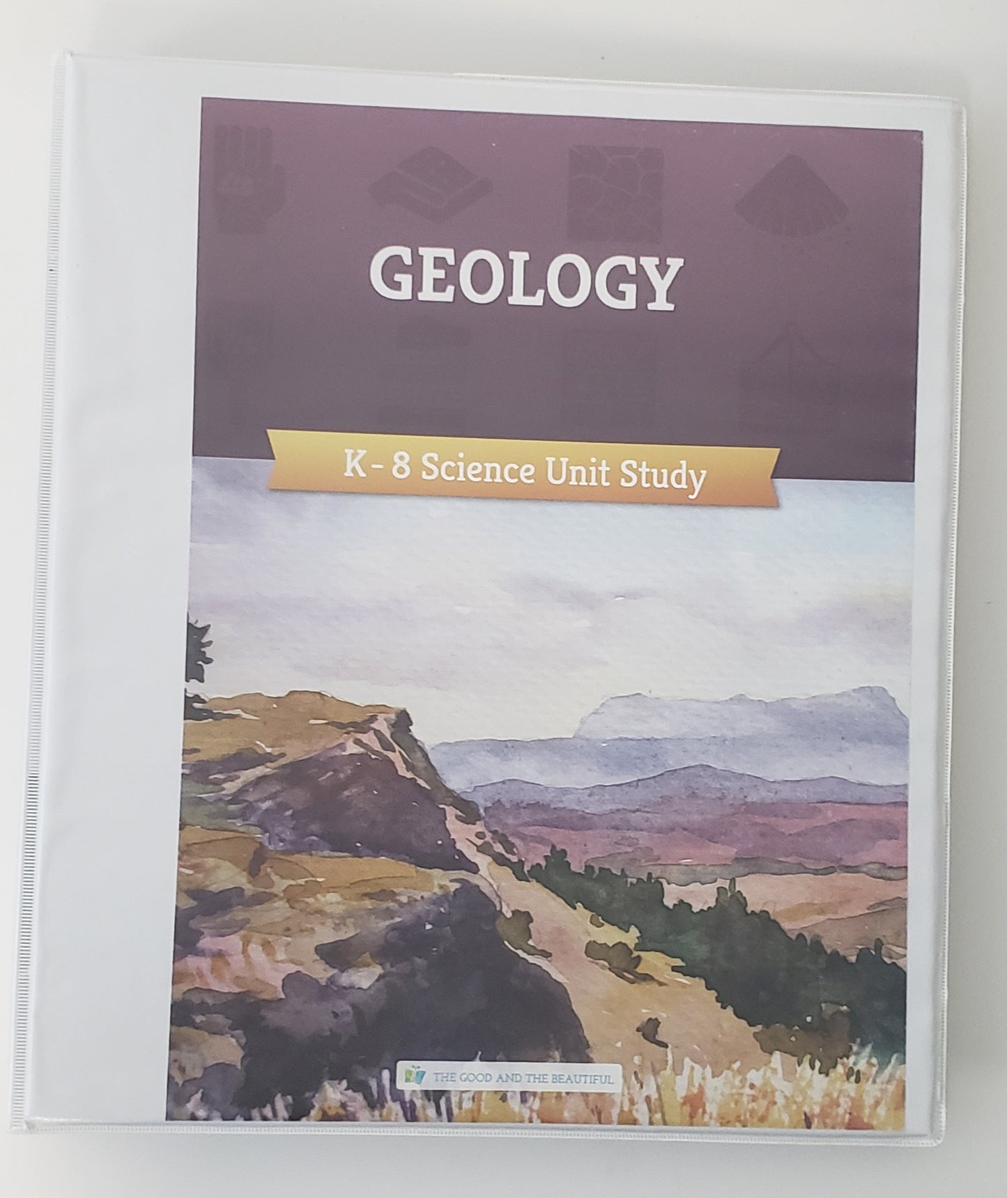 Geology: K-8 Science Unit Study