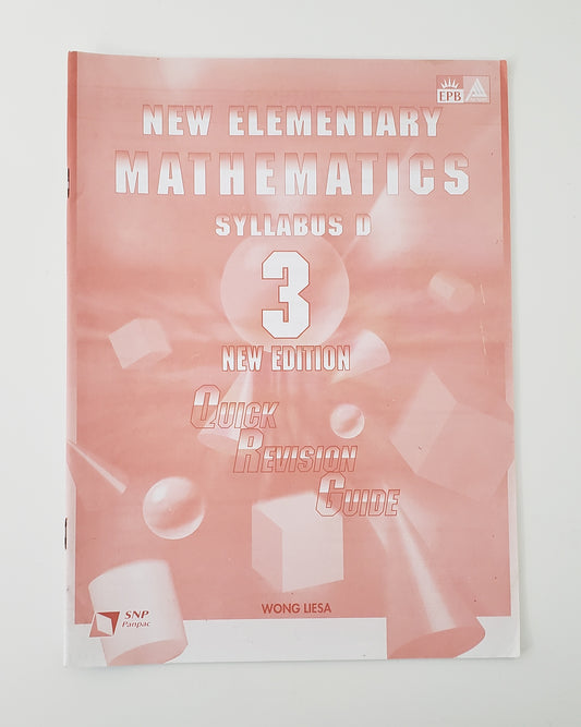 New Elementary Math Syllabus D 3 Quick Revision Guide