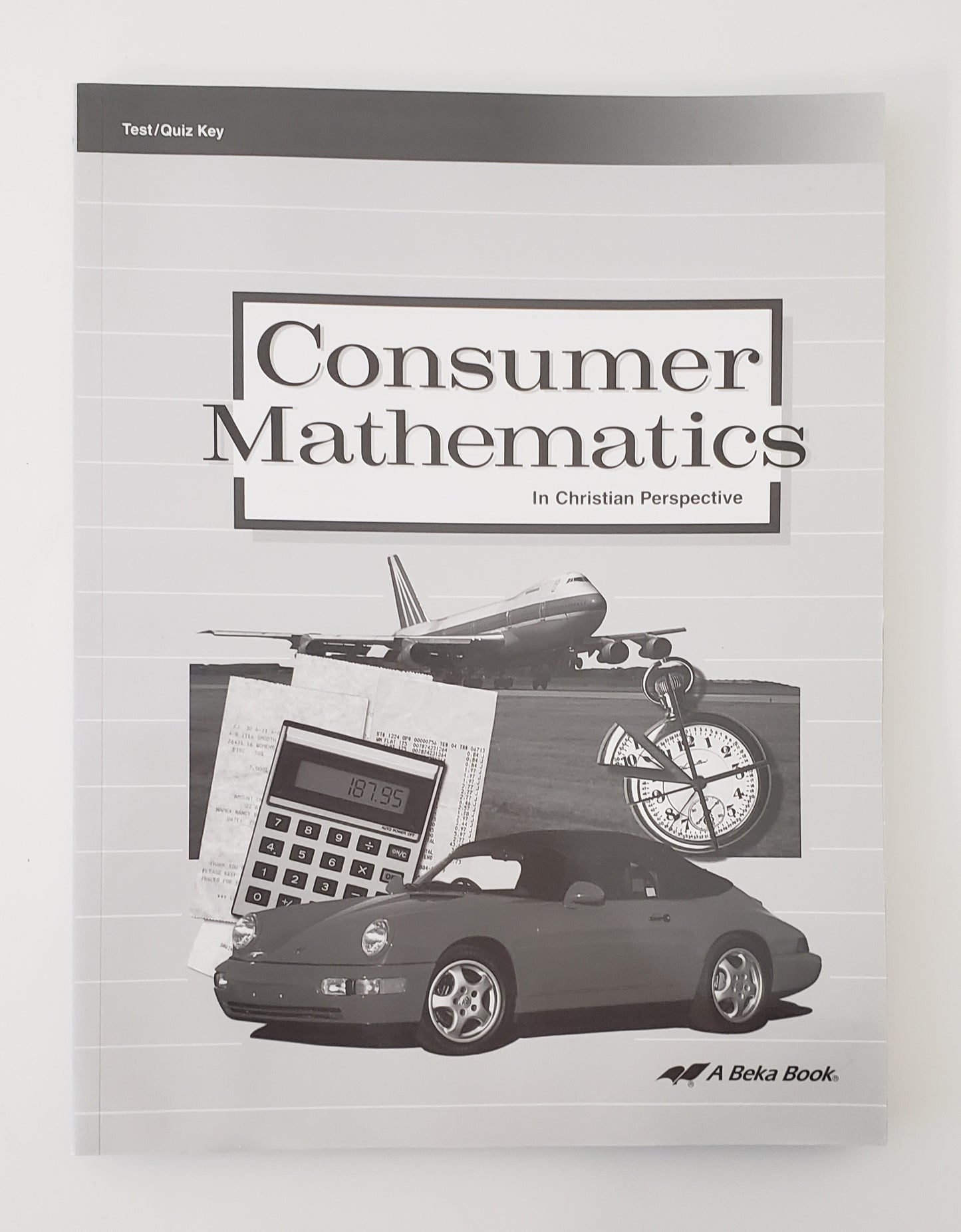 Consumer Mathematics - Test/Quiz Key