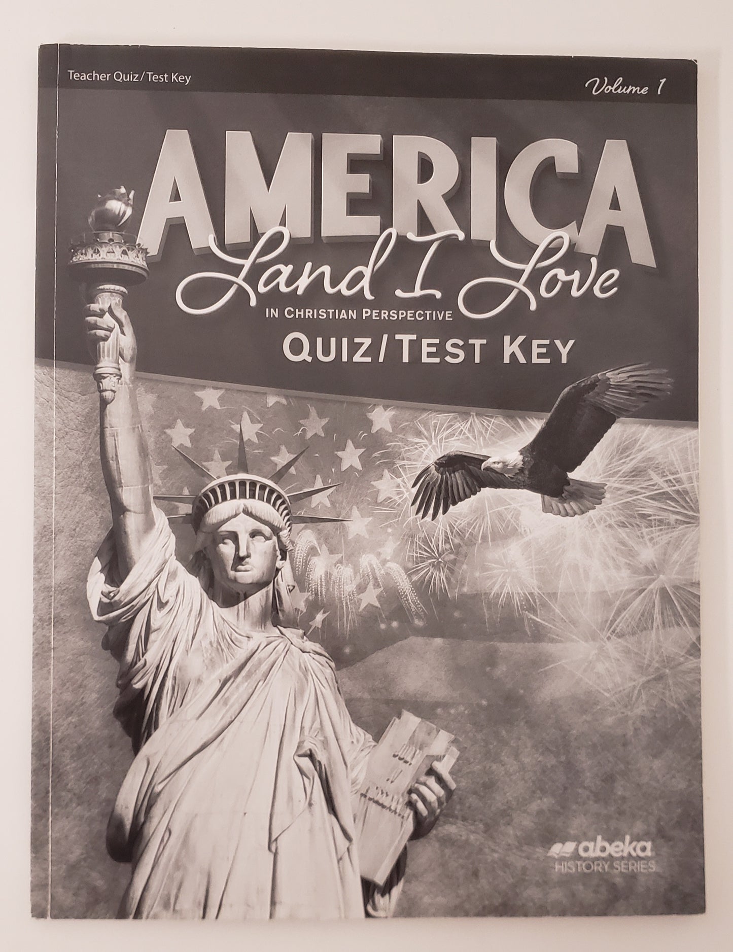 America Land I Love Quiz/Test Key Volume 1