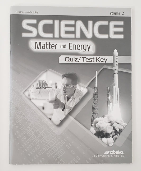 Science Matter & Energy Quiz/Test Key Volume 2