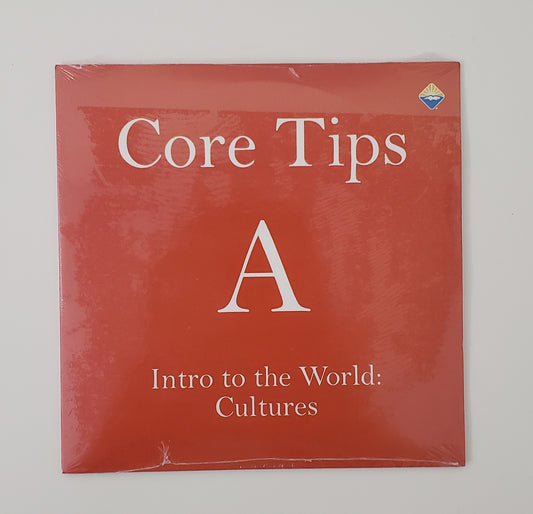 Core Tips A Intro to the World: Cultures