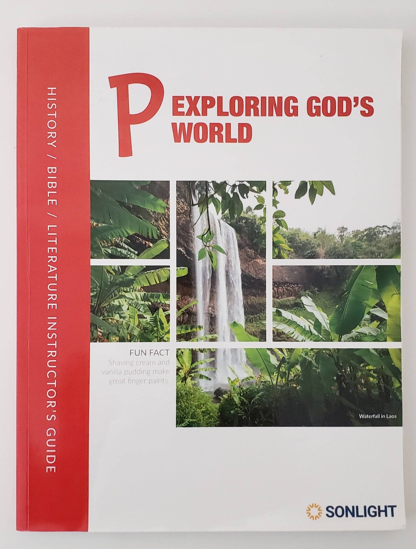 Exploring God's World P History/Bible/Literature Instructor's Guide