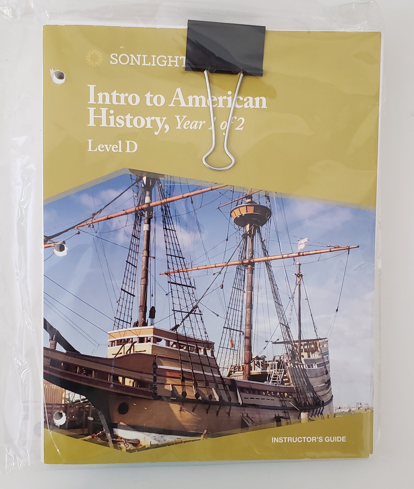 Intro to American History, Year 1 of 2 Level D Instructor's Guide