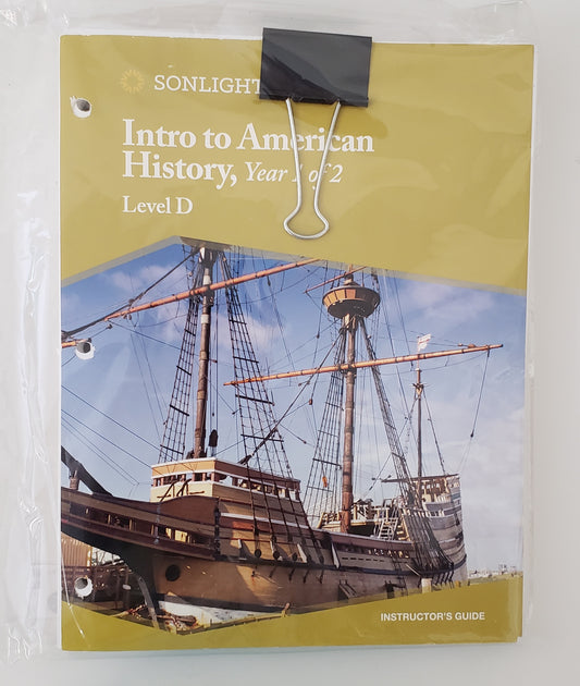 Intro to American History, Year 1 of 2 Level D Instructor's Guide