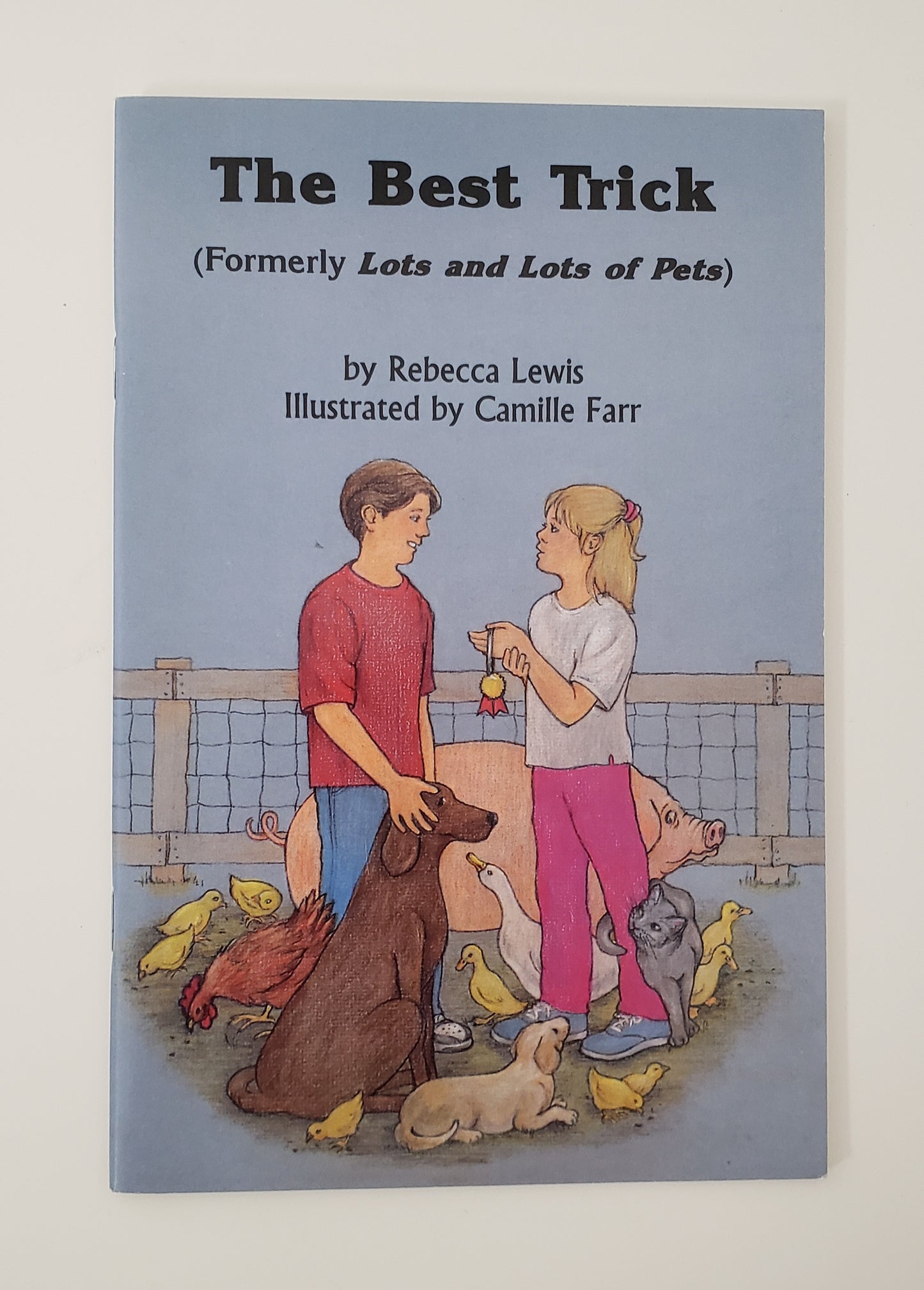 The Best Trick (Fromerly, Lots & Lots of Pets)