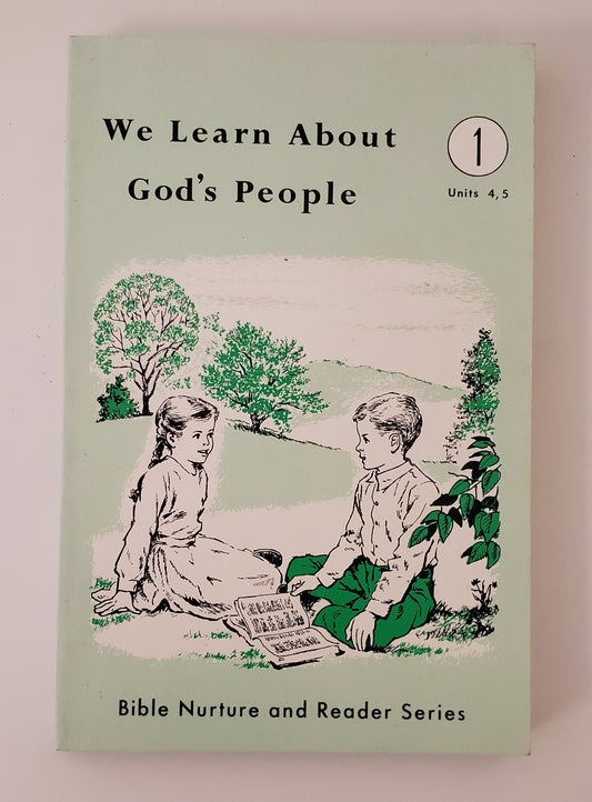 We Learn About God's People 1