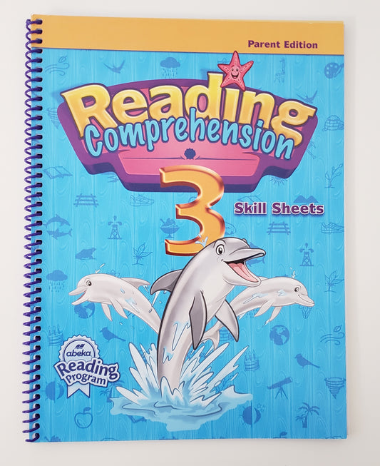 Reading Comprehension 3 Skill Sheets Parent Edition