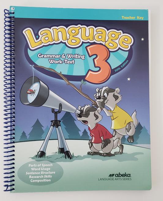 Language 3 Grammar & Writing Work-Text Teacher Key