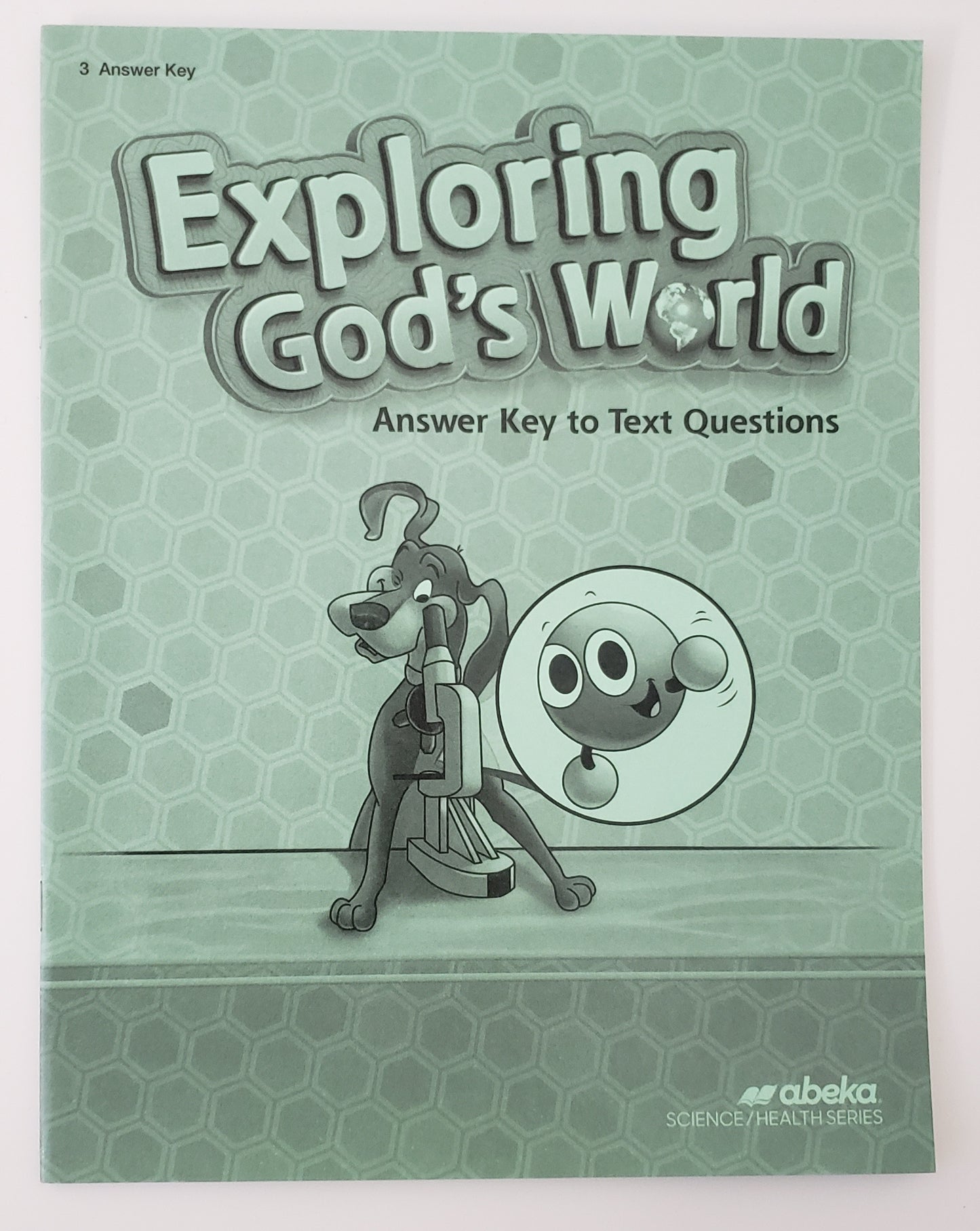 Exploring God's World 3 Answer Key