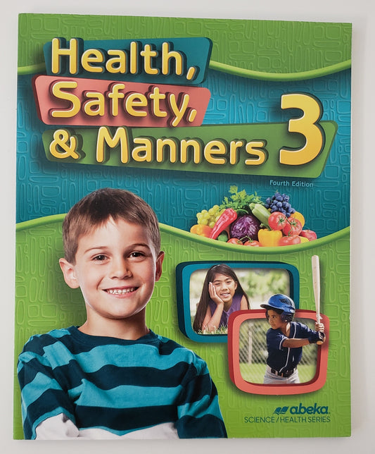 Health, Safety, & Manners 3