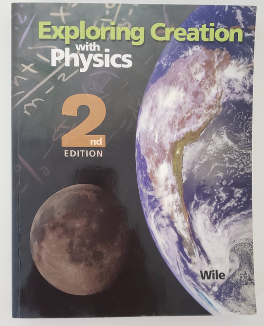 Exploring Creation with Physics: testbook (pbk.)