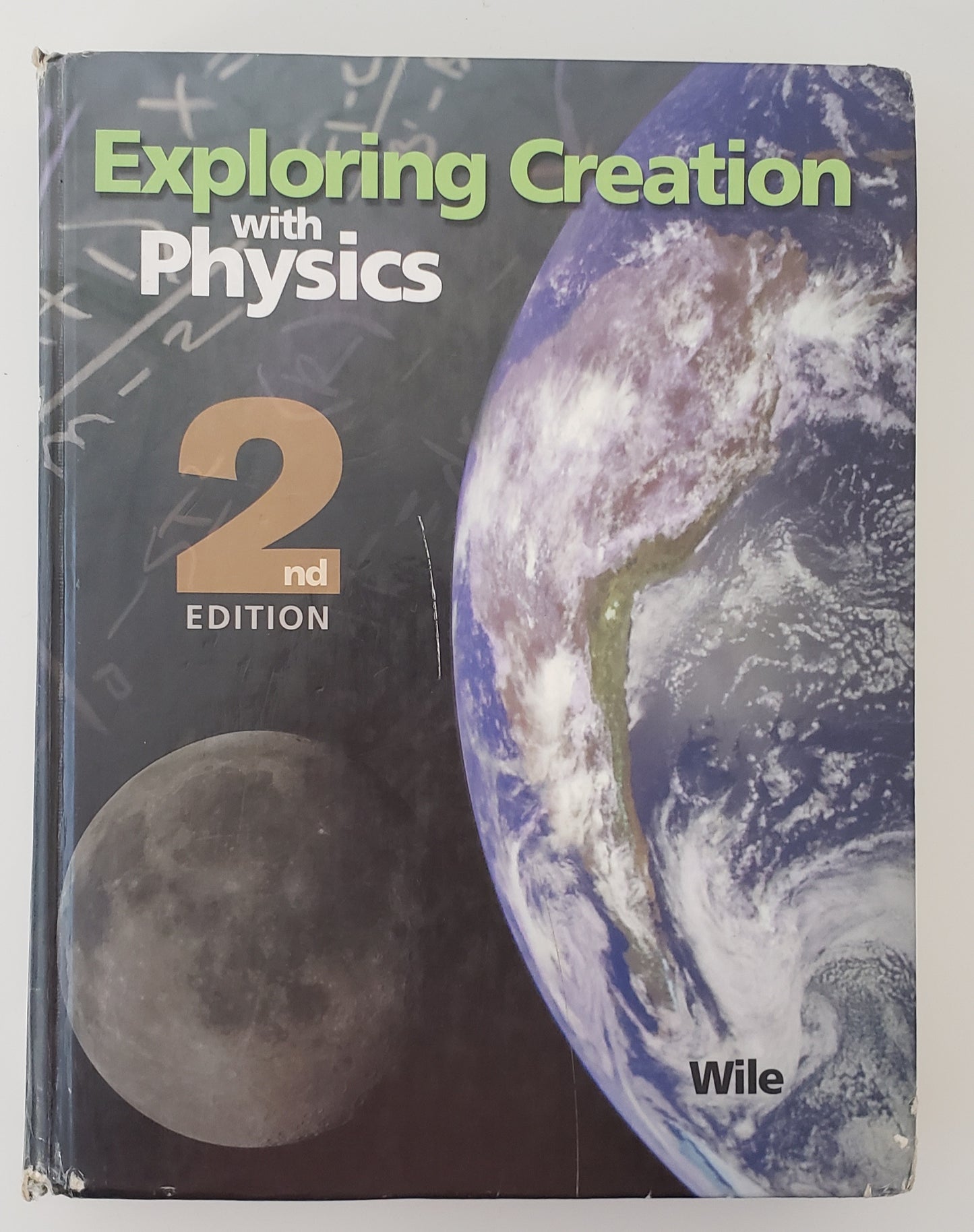 Exploring Creation with Physics 2nd Edition, Textbook