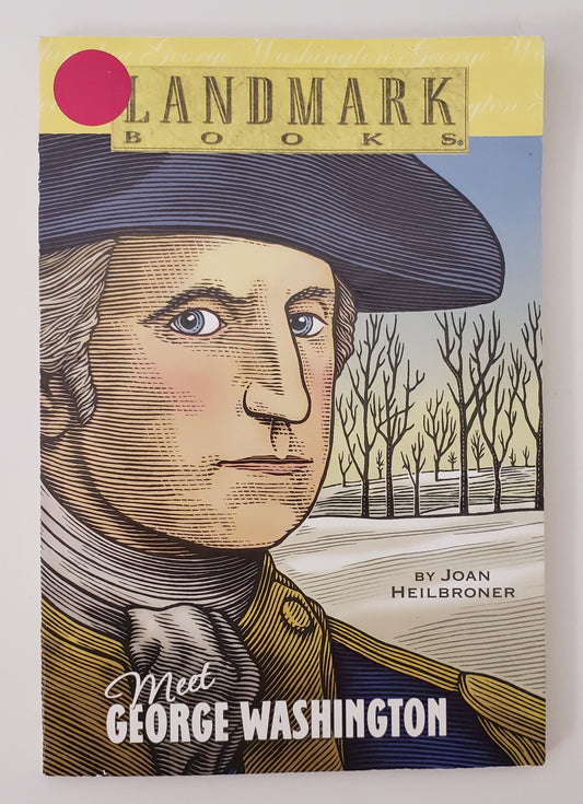 Meet George Washington